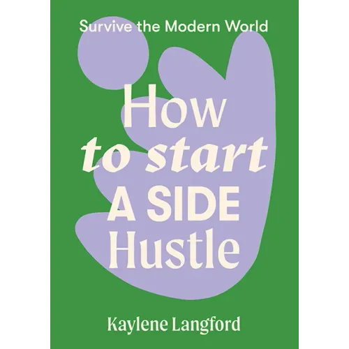 How to Start a Side Hustle