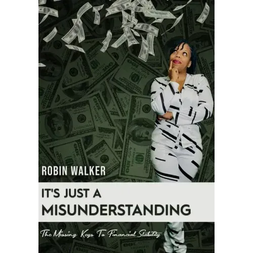 It's Just A Misunderstanding: The Missing Keys To Financial Stability