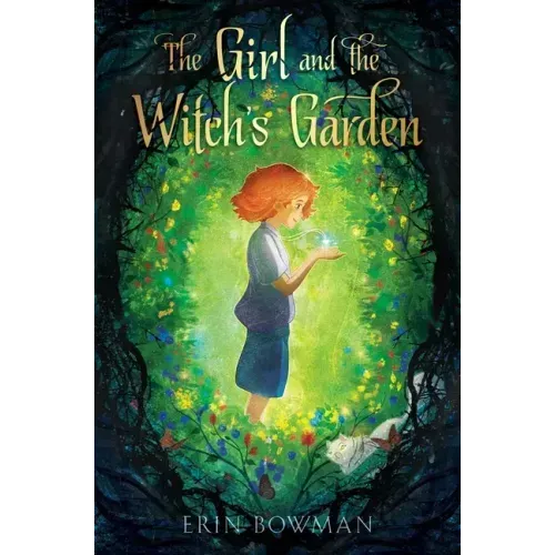 The Girl and the Witch's Garden