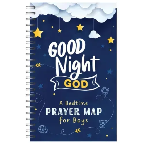 Good Night, God: A Bedtime Prayer Map for Boys