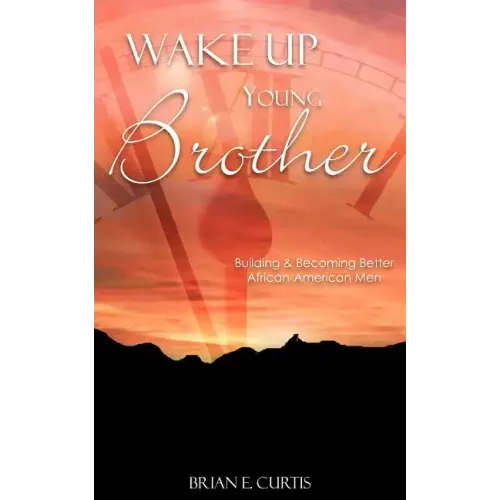 Wake Up Young Brother