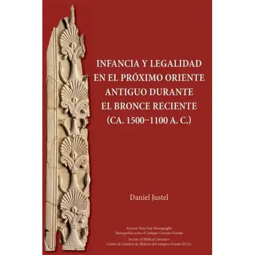 Infancia y legalidad en el Próximo Oriente antiguo durante el Bronce Reciente (ca. 1500-1100 a. C.)