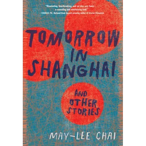 Tomorrow in Shanghai: Stories