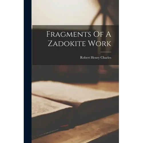 Fragments Of A Zadokite Work
