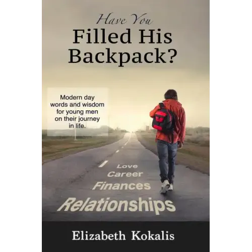 Have You Filled His Backpack?