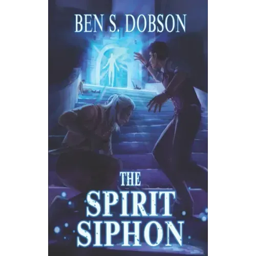 The Spirit Siphon