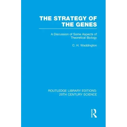 The Strategy of the Genes