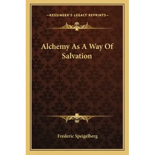 Alchemy as a Way of Salvation