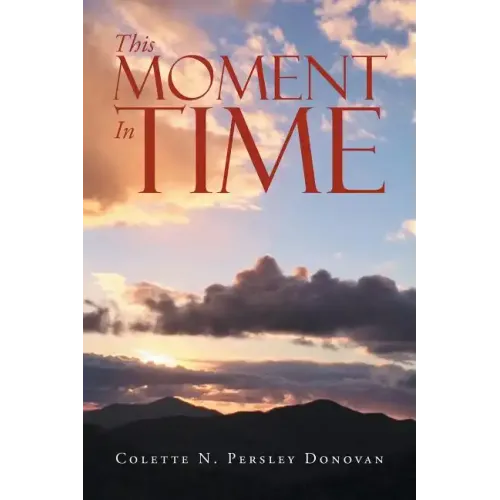 This Moment In Time