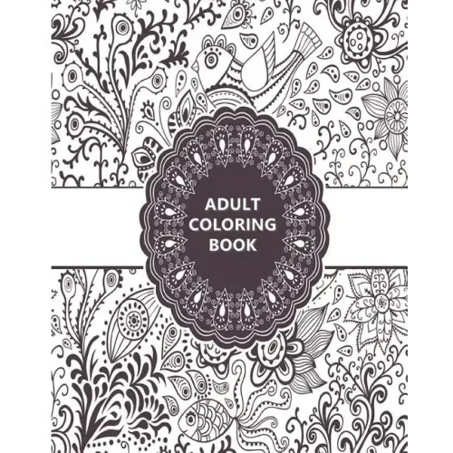 Adult Coloring Book: Relaxation Templates for Meditation and Calming