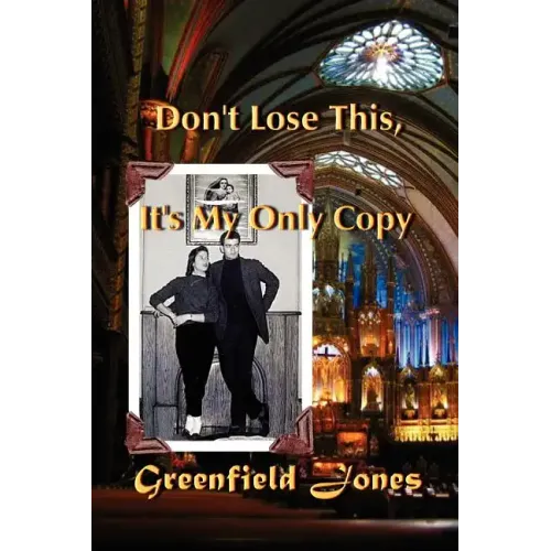 Don't Lose This, It's My Only Copy and Other Stories