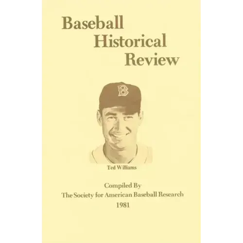 Baseball Historical Review