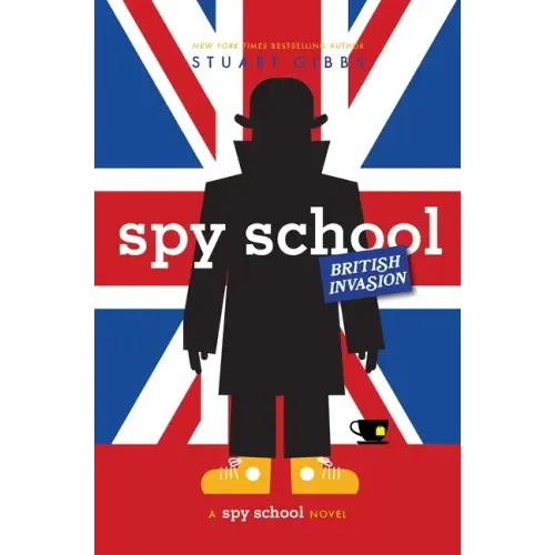 Spy School British Invasion