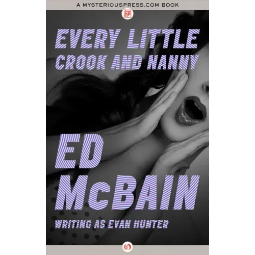Every Little Crook and Nanny