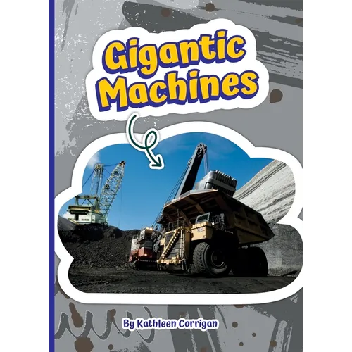 Gigantic Machines