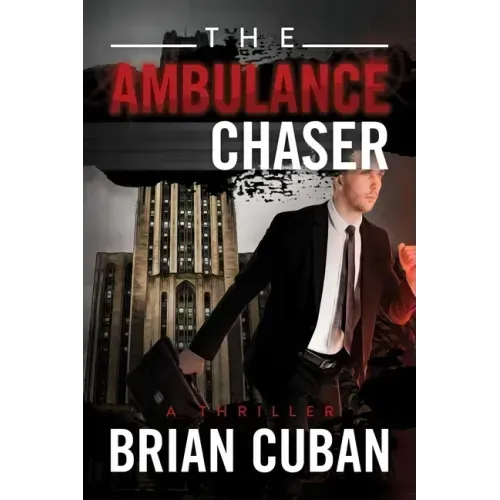 The Ambulance Chaser
