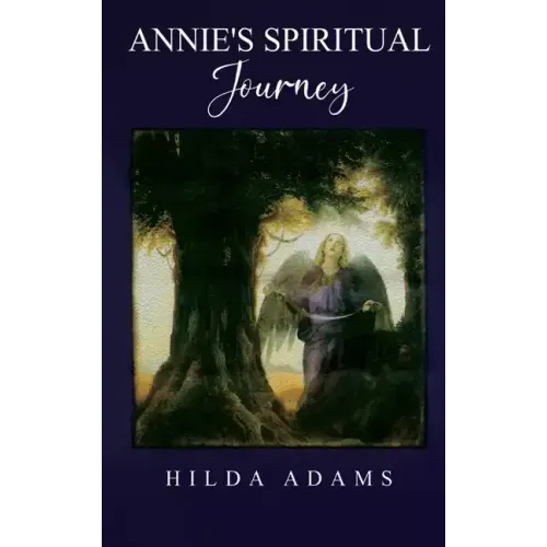 Annie's Spiritual Journey