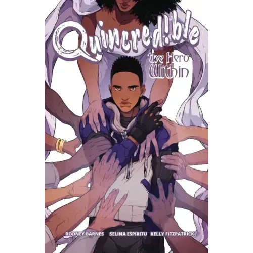 Quincredible Vol. 2: The Hero Within