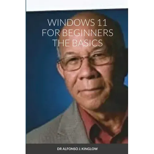 Windows 11 for Beginners the Basics