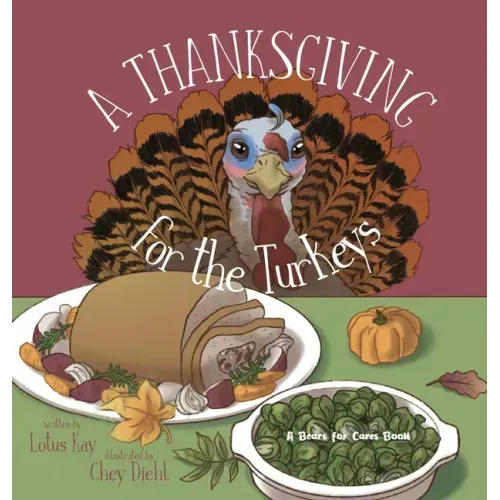 A Thanksgiving for the Turkeys