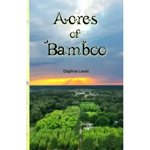 Acres of Bamboo