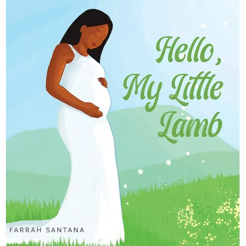 Hello, My Little Lamb