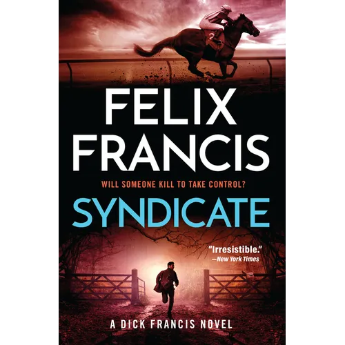 Syndicate: A Dick Francis Novel