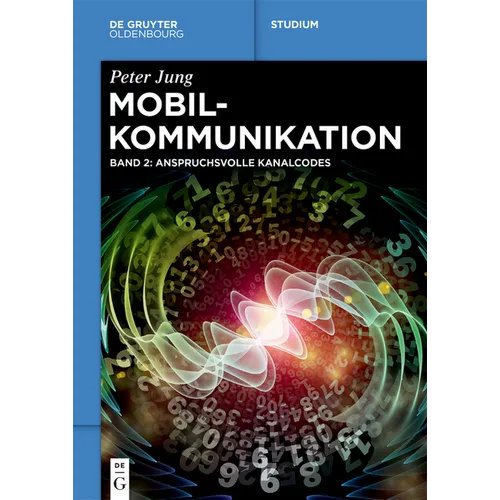 Mobilkommunikation: Anspruchsvolle Kanalcodes