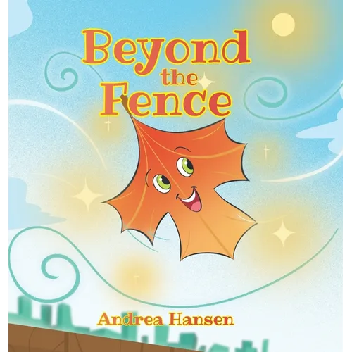Beyond the Fence