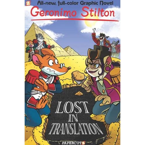Geronimo Stilton Graphic Novels #19: Lost in Translation