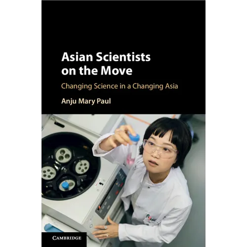 Asian Scientists on the Move