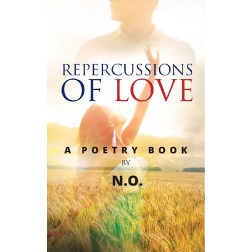 Repercussions of Love