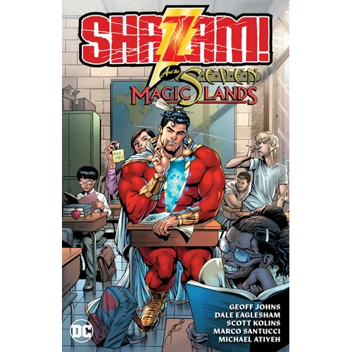 Shazam! and the Seven Magic Lands (New Edition)