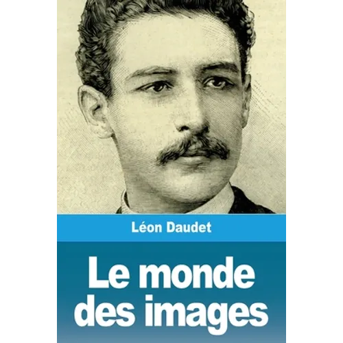 Le monde des images