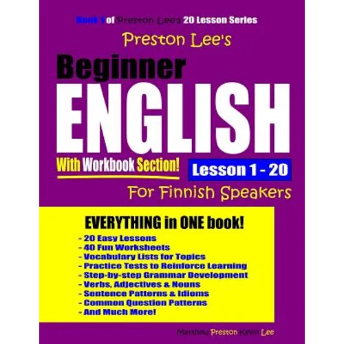 Preston Lee's Beginner English With Workbook Section Lesson 1 - 20 For Finnish Speakers