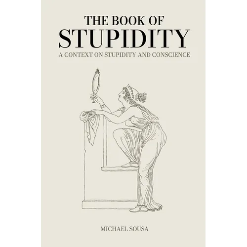 The Book of Stupidity