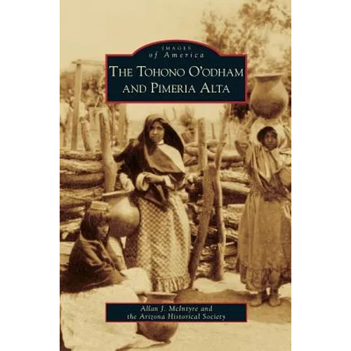 Tohono O'Odham and Pimeria Alta