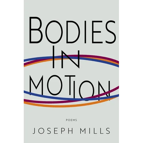 Bodies in Motion
