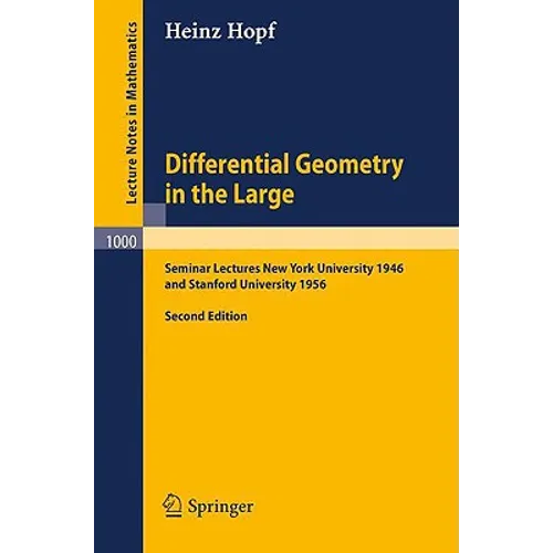 Differential Geometry in the Large