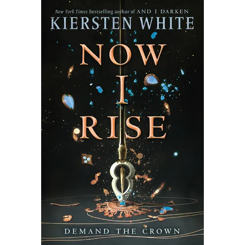 Now I Rise
