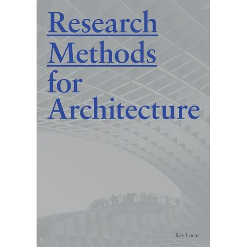 Research Methods for Architecture