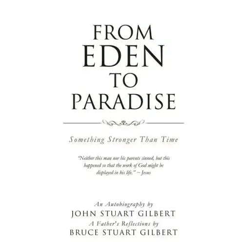 From Eden To Paradise