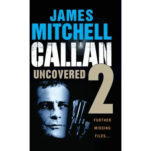 Callan Uncovered Volume 2