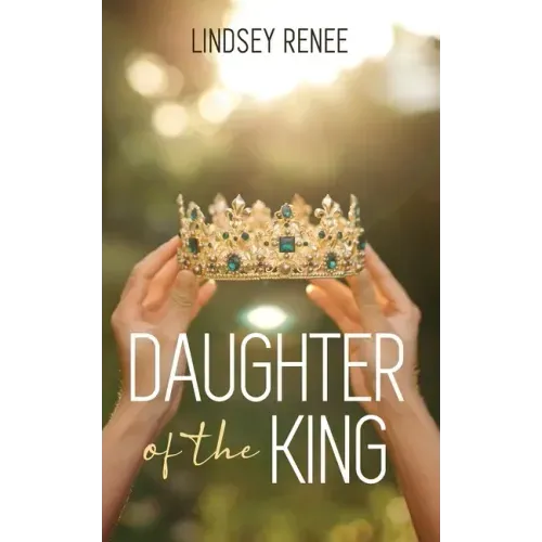 Daughter of The King