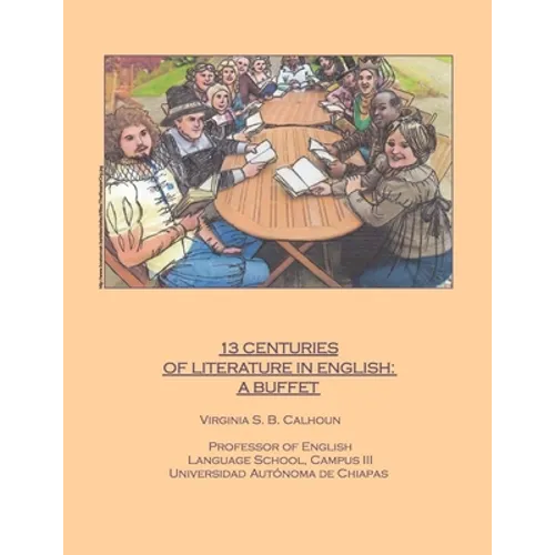 13 Centuries of Literature in English: a buffet