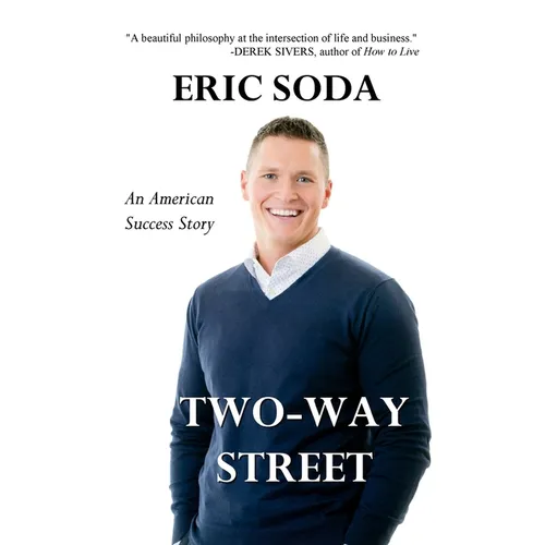 Two-Way Street: An American Success Story