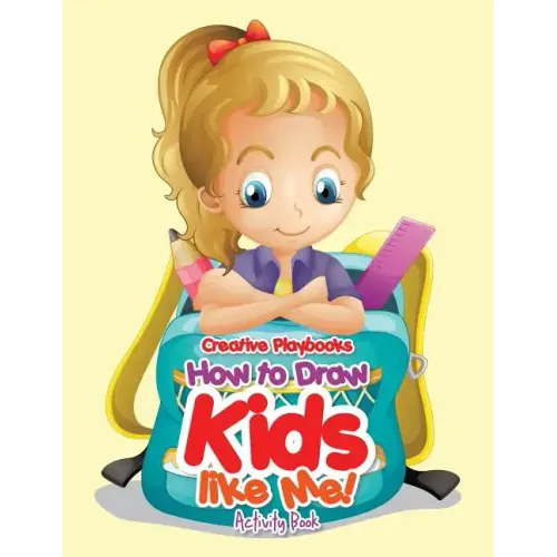 How to Draw Kids Like Me! Activity Book