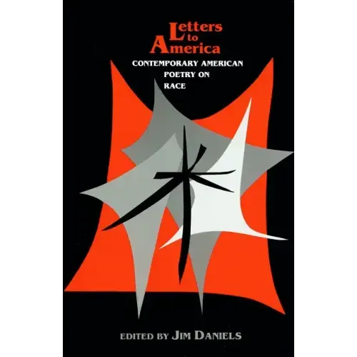 Letters to America: Contemporary American Poetry on Race