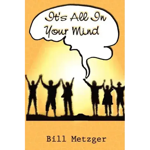It's All In Your Mind