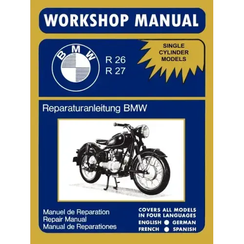 BMW Motorcycles Factory Workshop Manual R26 R27 (1956-1967)